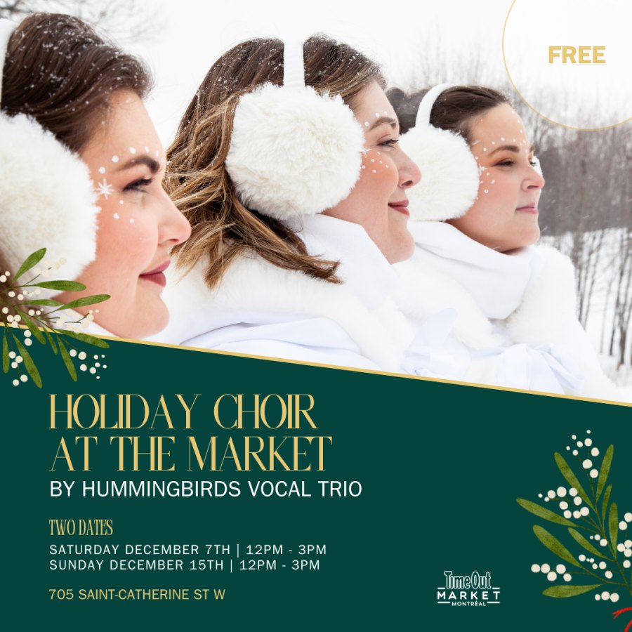 An Enchanting Choir at Time Out Market Montreal