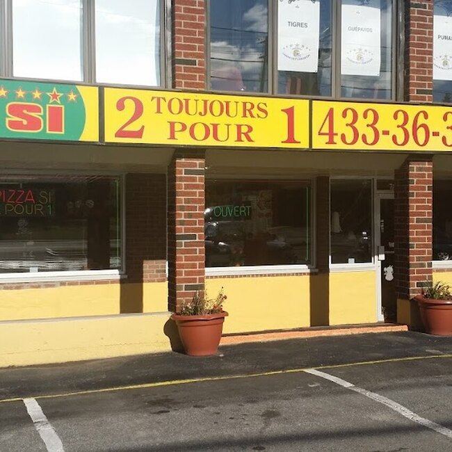 Pizza Si 2 Pour 1 - Terrebonne/Lachenaie Open Monday Restaurants