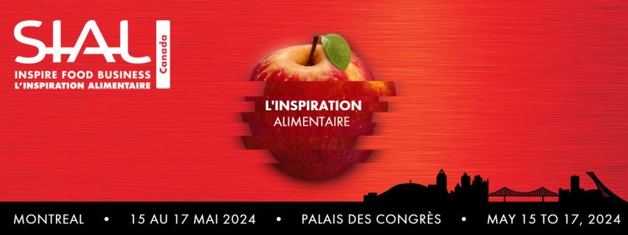 SIAL Canada - Salon International de l'alimentation Montréal 2024 - événement