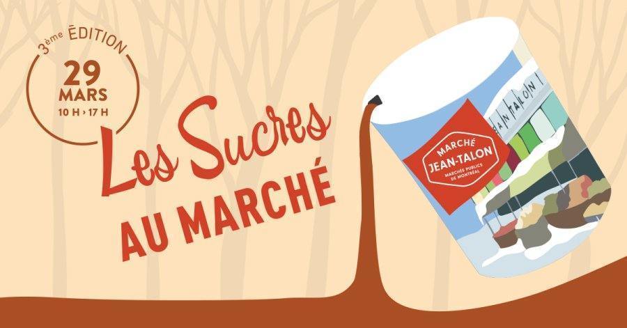 Les Sucres at Jean-Talon Market - Event Les Sucres at Jean-Talon Market - Event