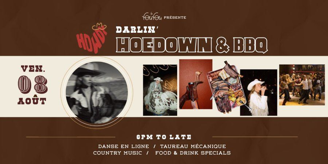 Howdy Darlin Hoedown et BBQ au Le Fou Fou
