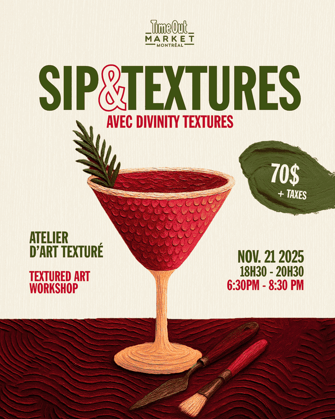 Sip & Textures Workshop at Time Out Market Montreal