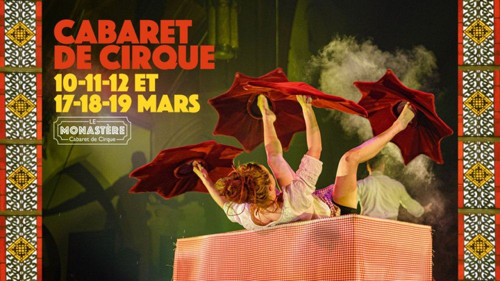 Le Monastère - Cabaret de Cirque - Montréal 2022