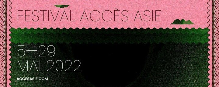 Festival Accès Asie de Montréal 2022