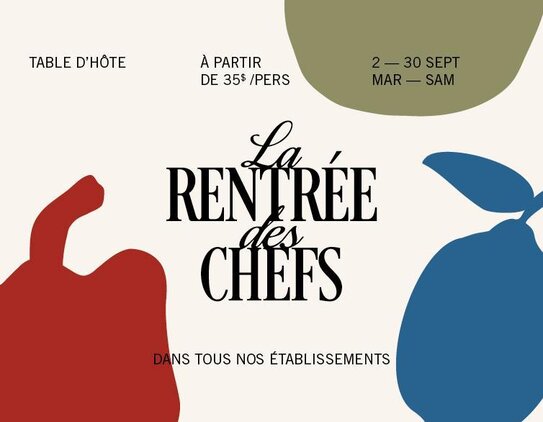 LA RENTRÉE DES CHEFS!